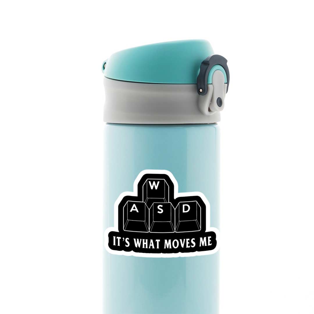It’s What Moves Me Gaming Stickers