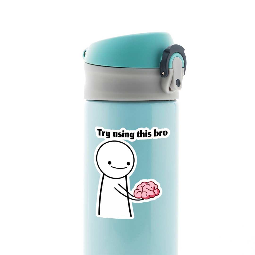 Try Using This Bro Meme Stickers Stickers