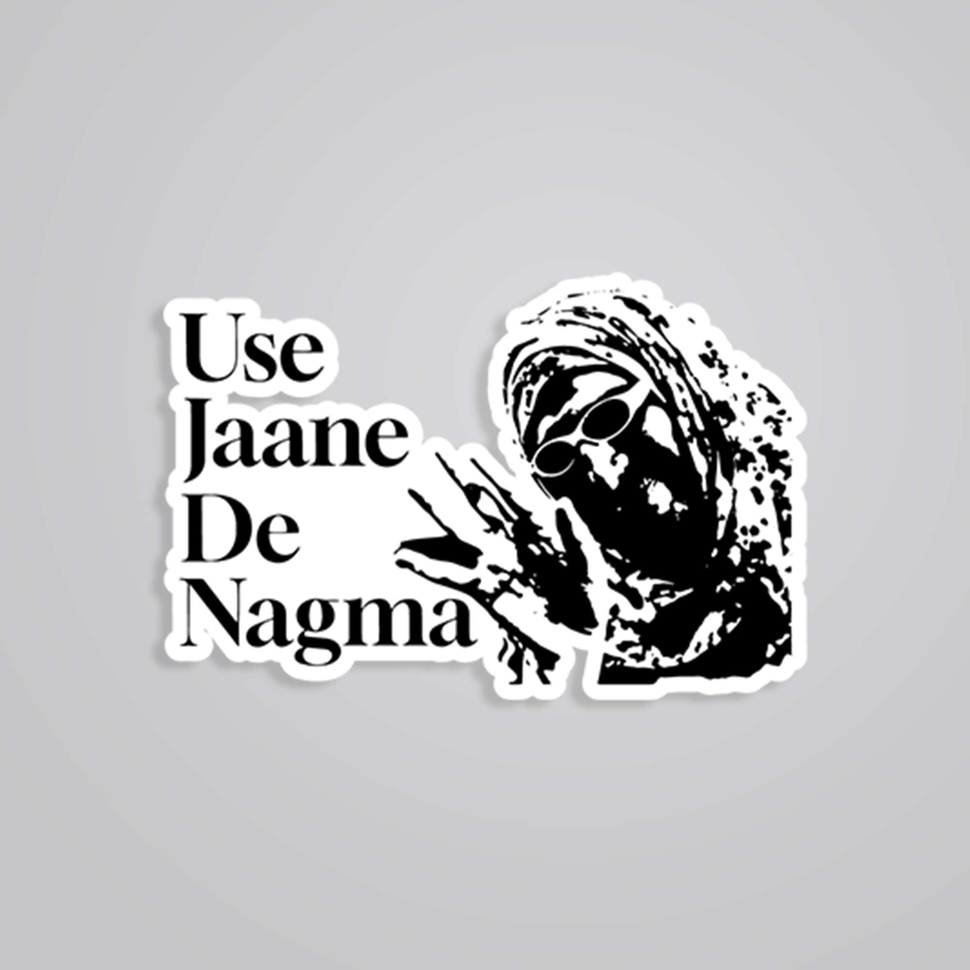 Fomo Store Stickers Meme Stickers Use Jaane De Nagma