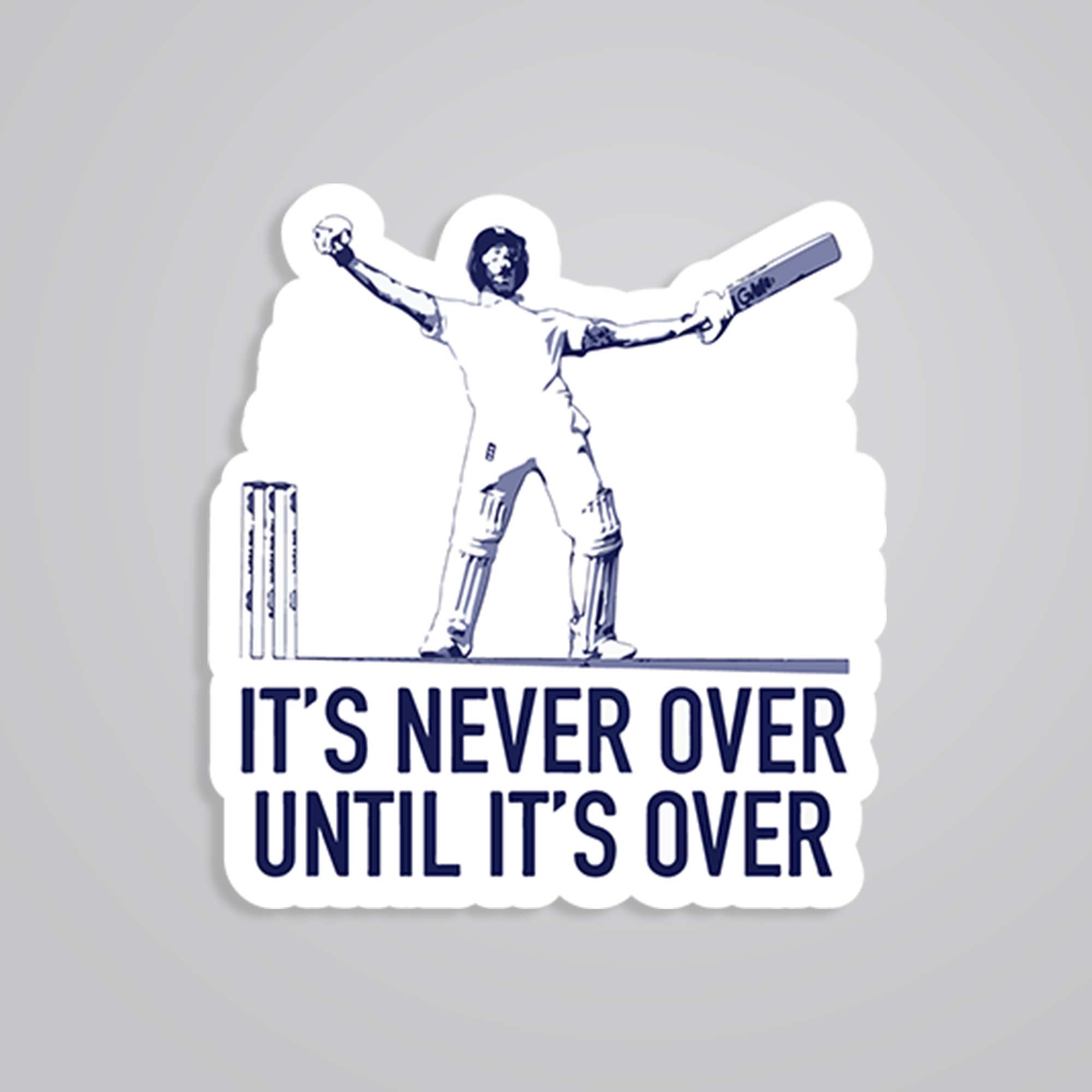 Fomo Store Stickers Sports It’s Never Over Until It's Over