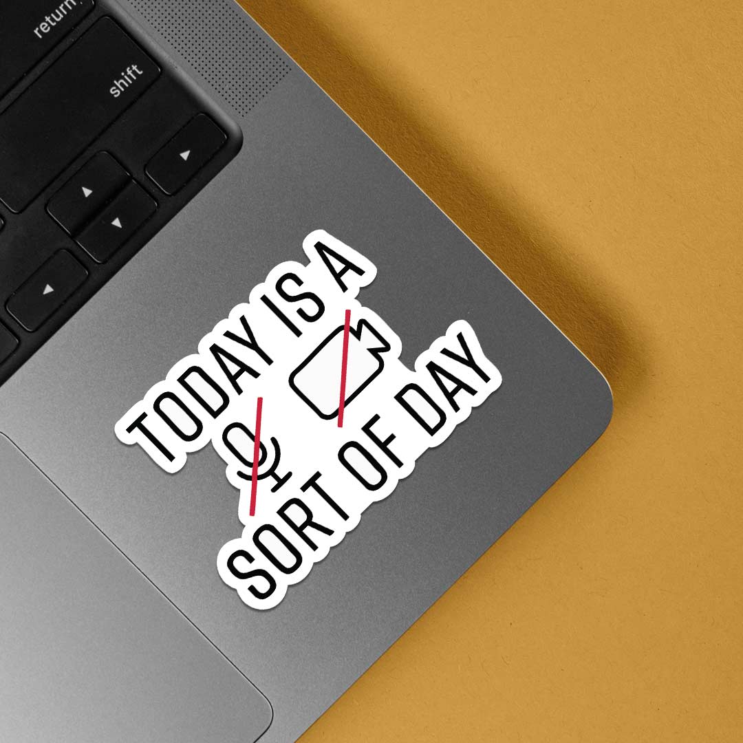 Today is mute sort of day Witty Stickers
