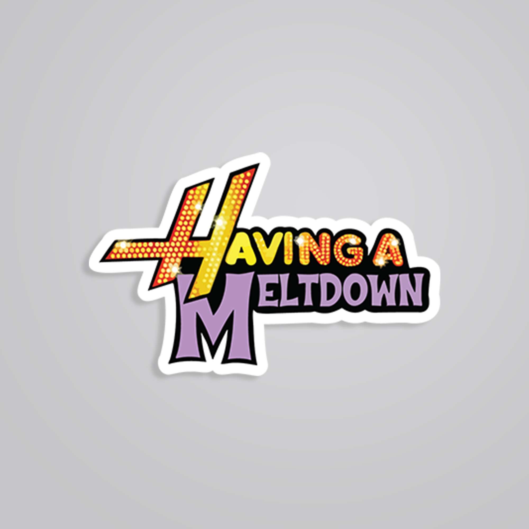 Having a metldown Witty Stickers
