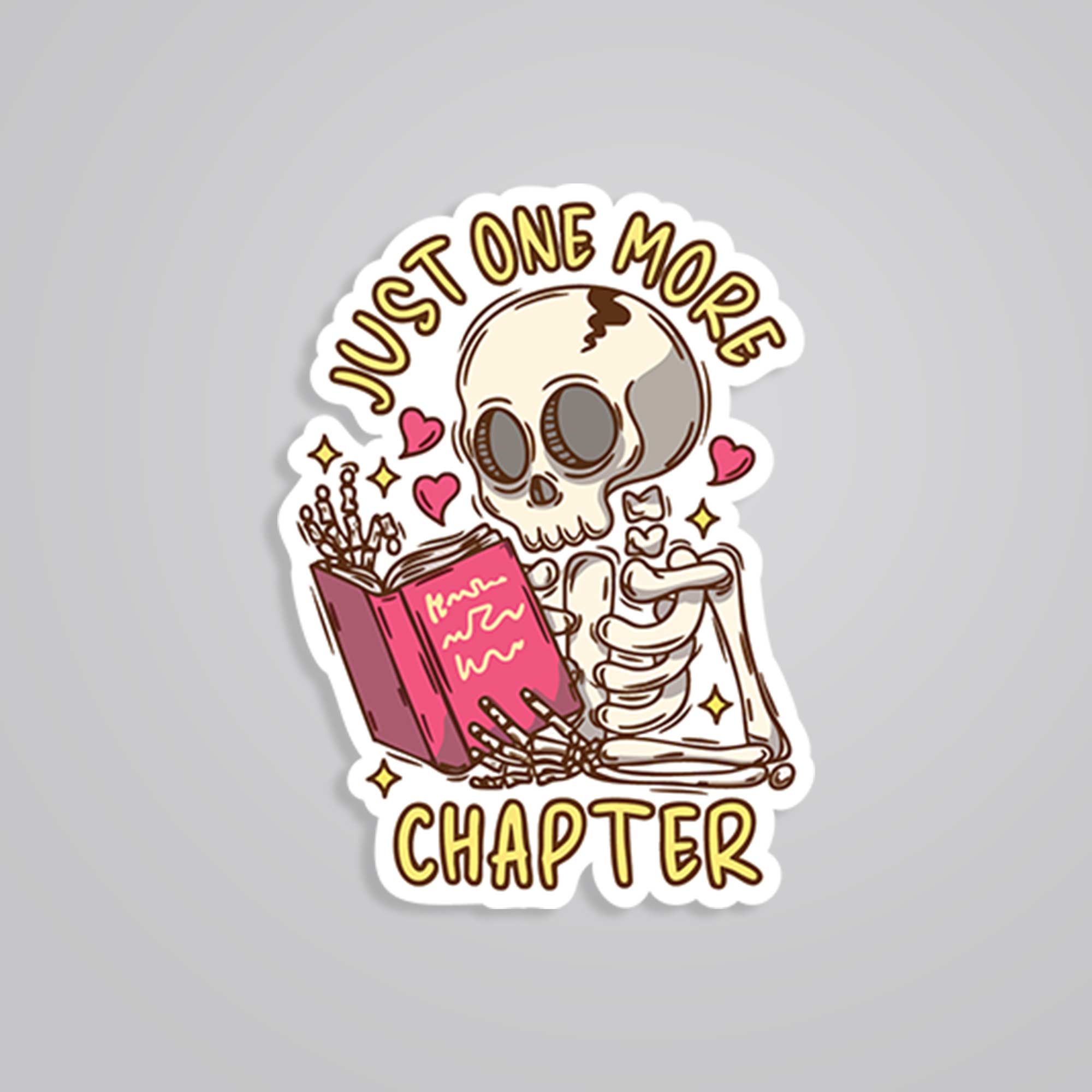 Just One More Chapter Witty Stickers