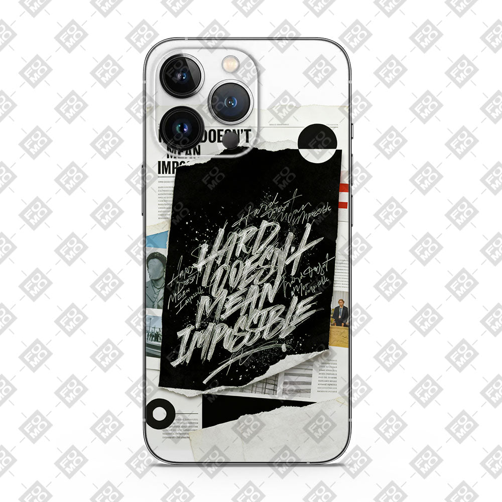 Hard Doesn’t Mean Impossible Mobile Skin