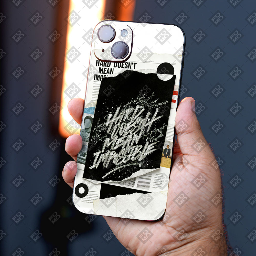 Hard Doesn’t Mean Impossible Mobile Skin