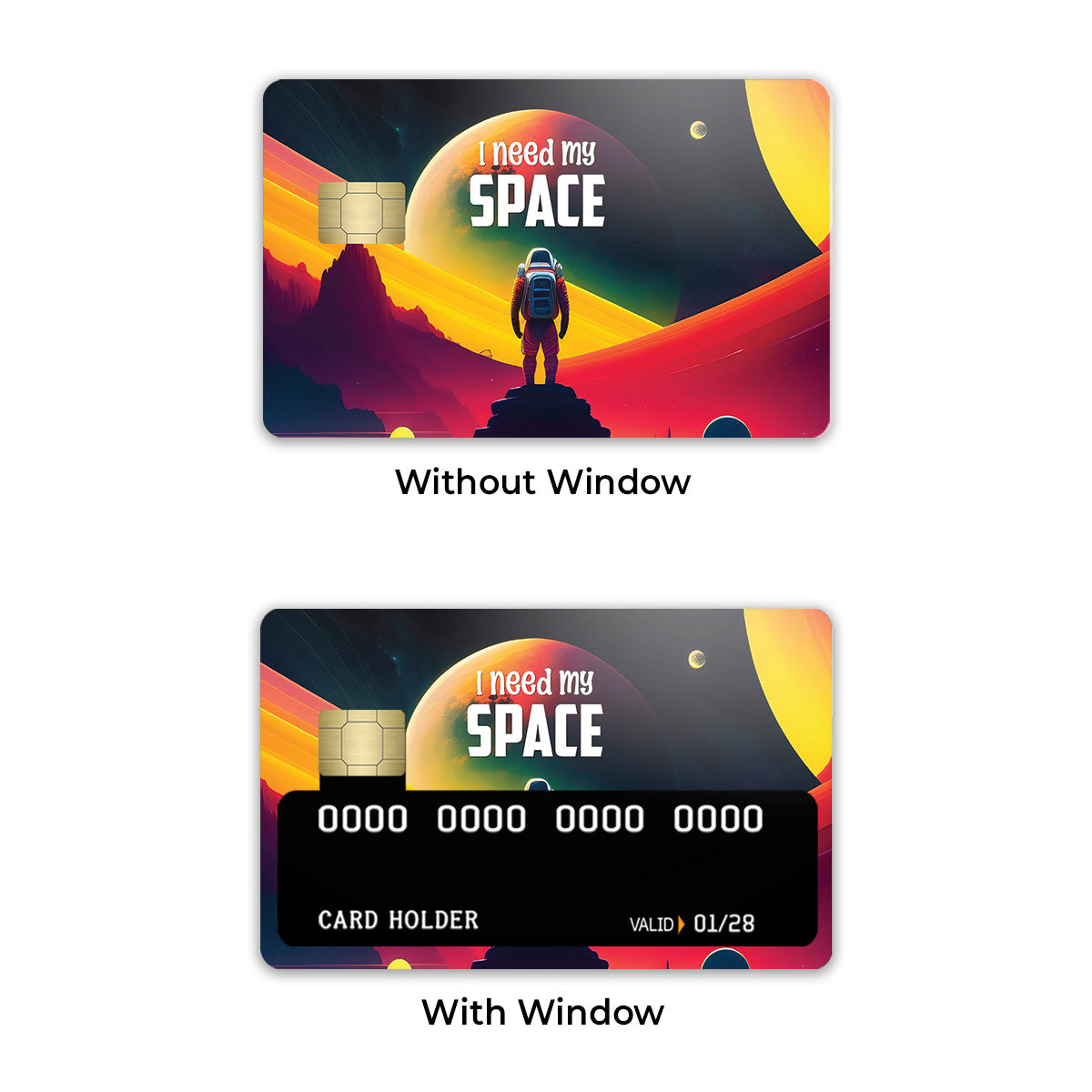 I Need My Space Credit Card / Debit Card Skin