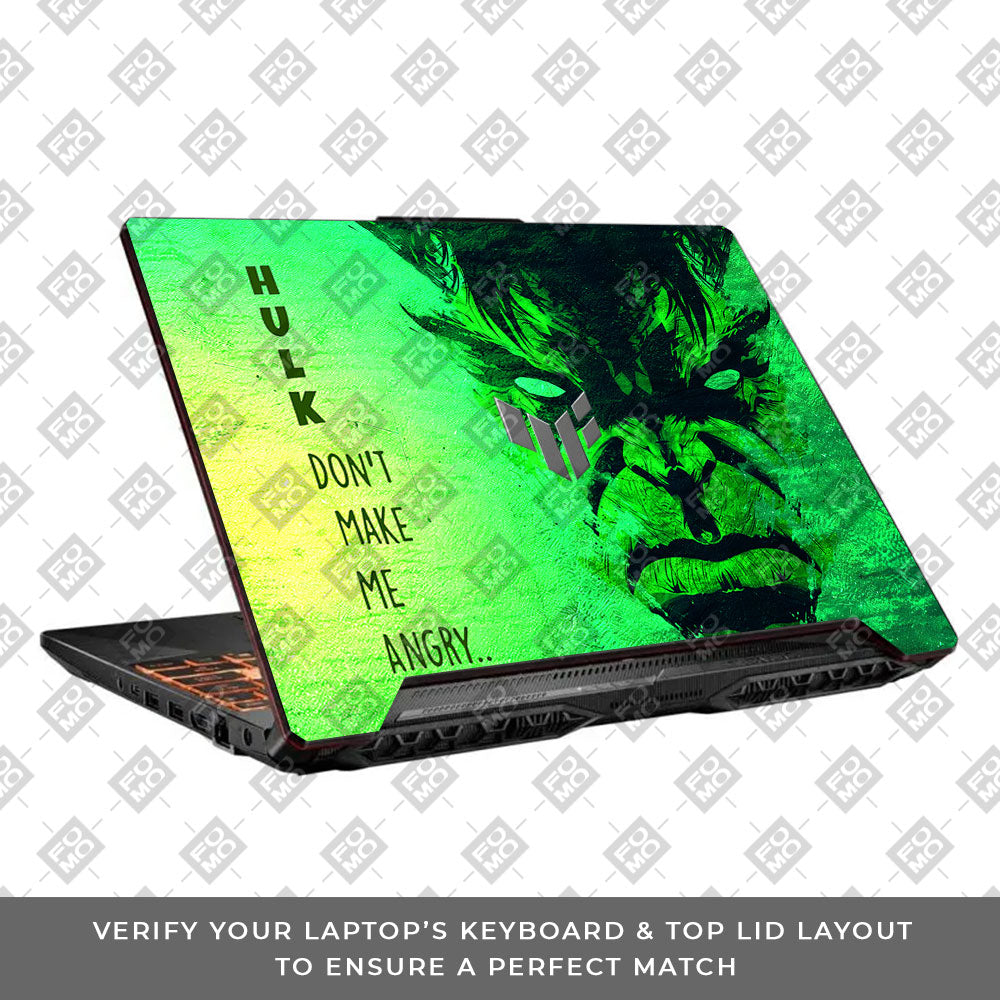 Hulk Don't Make Me Angry Asus TUF F15 FX506 & A15 FA506 Laptop Skin