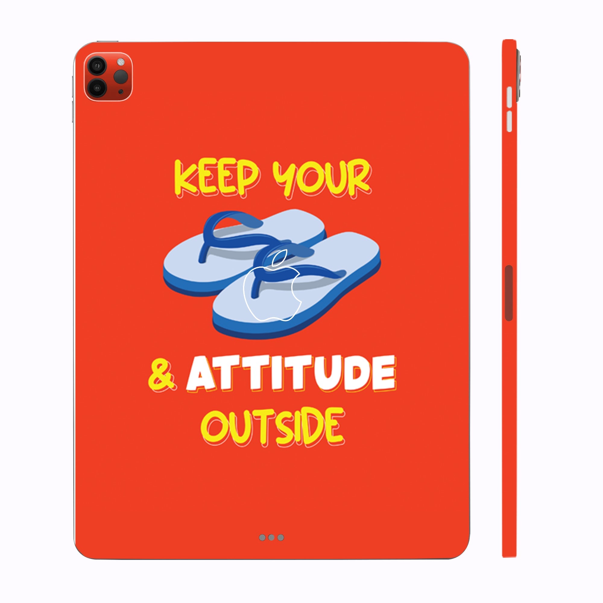 Apple iPad Pro 12.9 M1 2021 Keep your chappal and attitude outside Tablet Skins