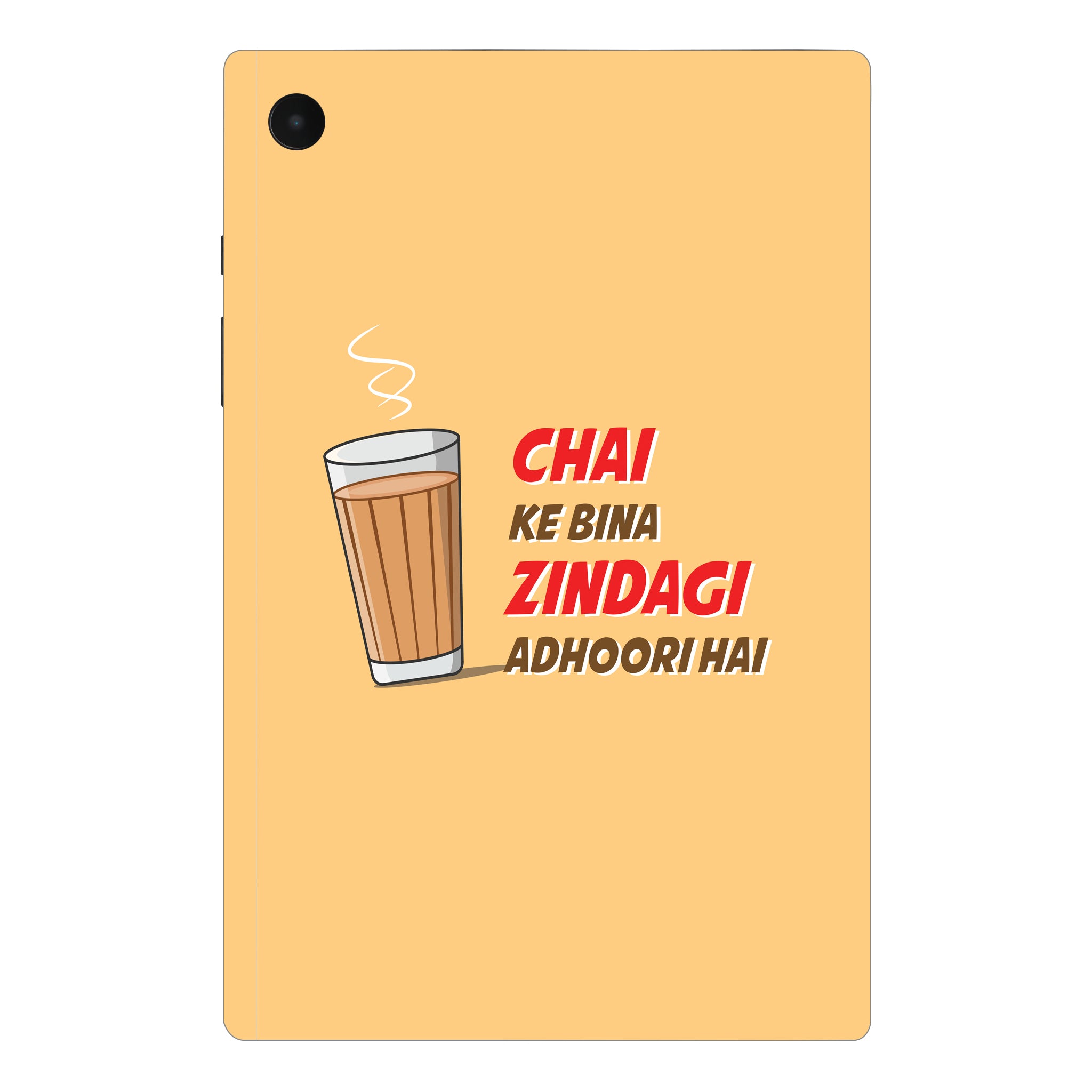 Samsung Galaxy Tab A8 Chai Ke Bina Zindagi Adhoori Hai Tablet Skins
