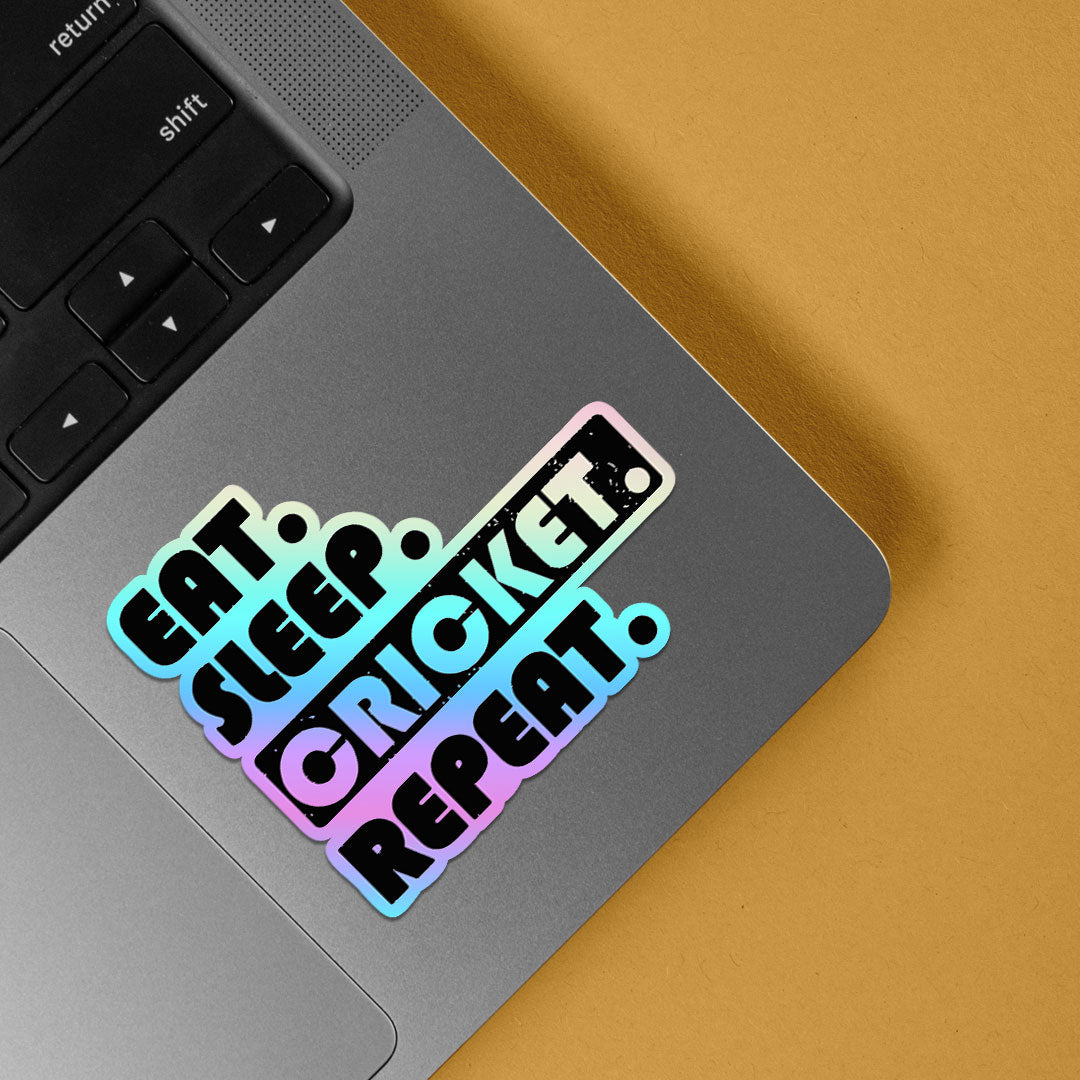 Eat, Sleep, Cricket, Repeat Holographic Stickers