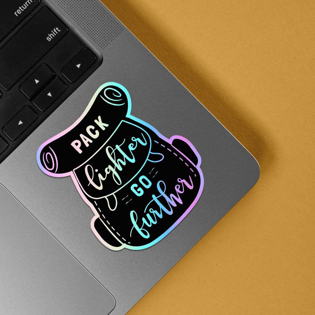 Pack Lighter Go Further Holographic Stickers