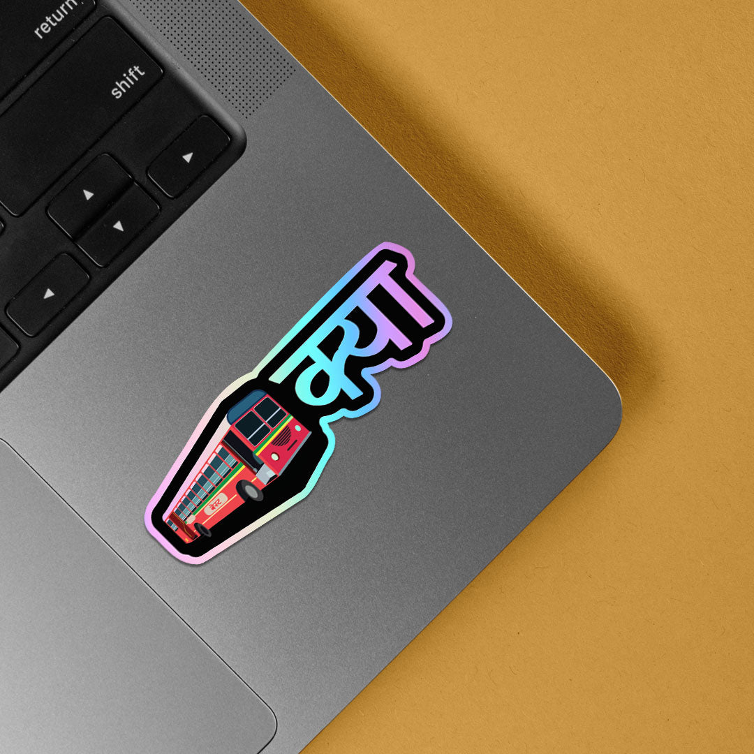 Bus Kya Holographic Stickers