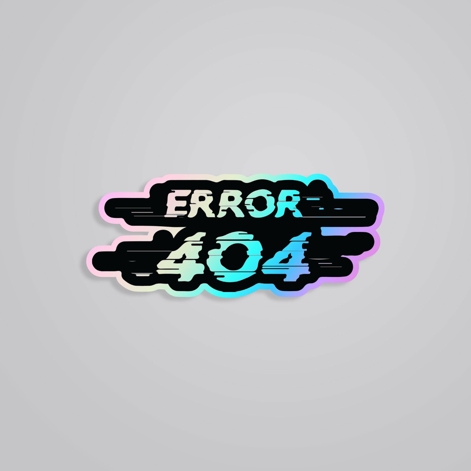 Fomo Store Holographic Stickers Witty Error 404