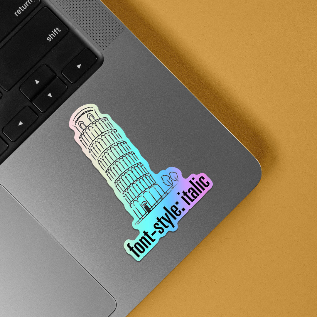Font Style Italic Holographic Stickers