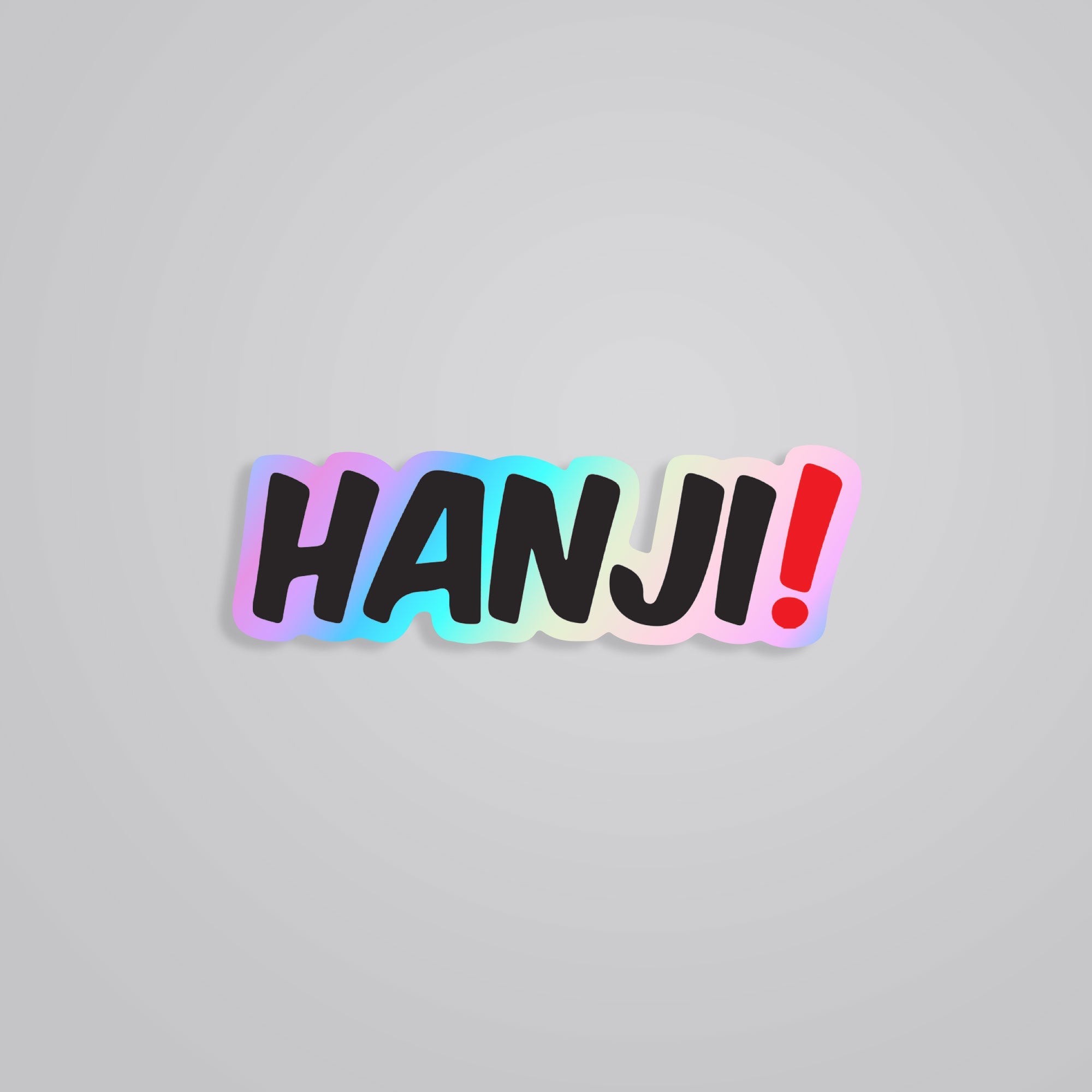 Fomo Store Holographic Stickers Witty Hanji!