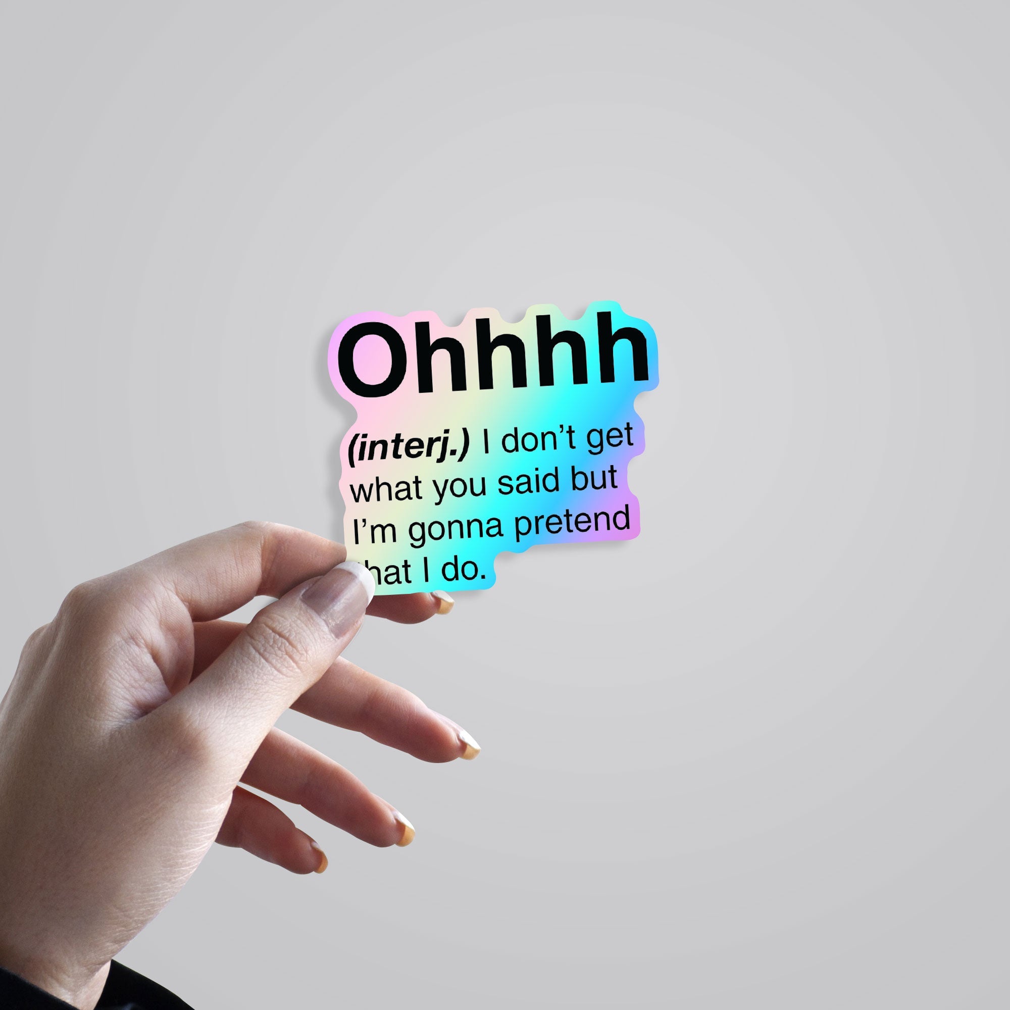 Ohhhh Holographic Stickers