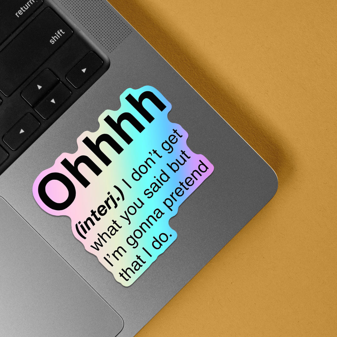 Ohhhh Holographic Stickers