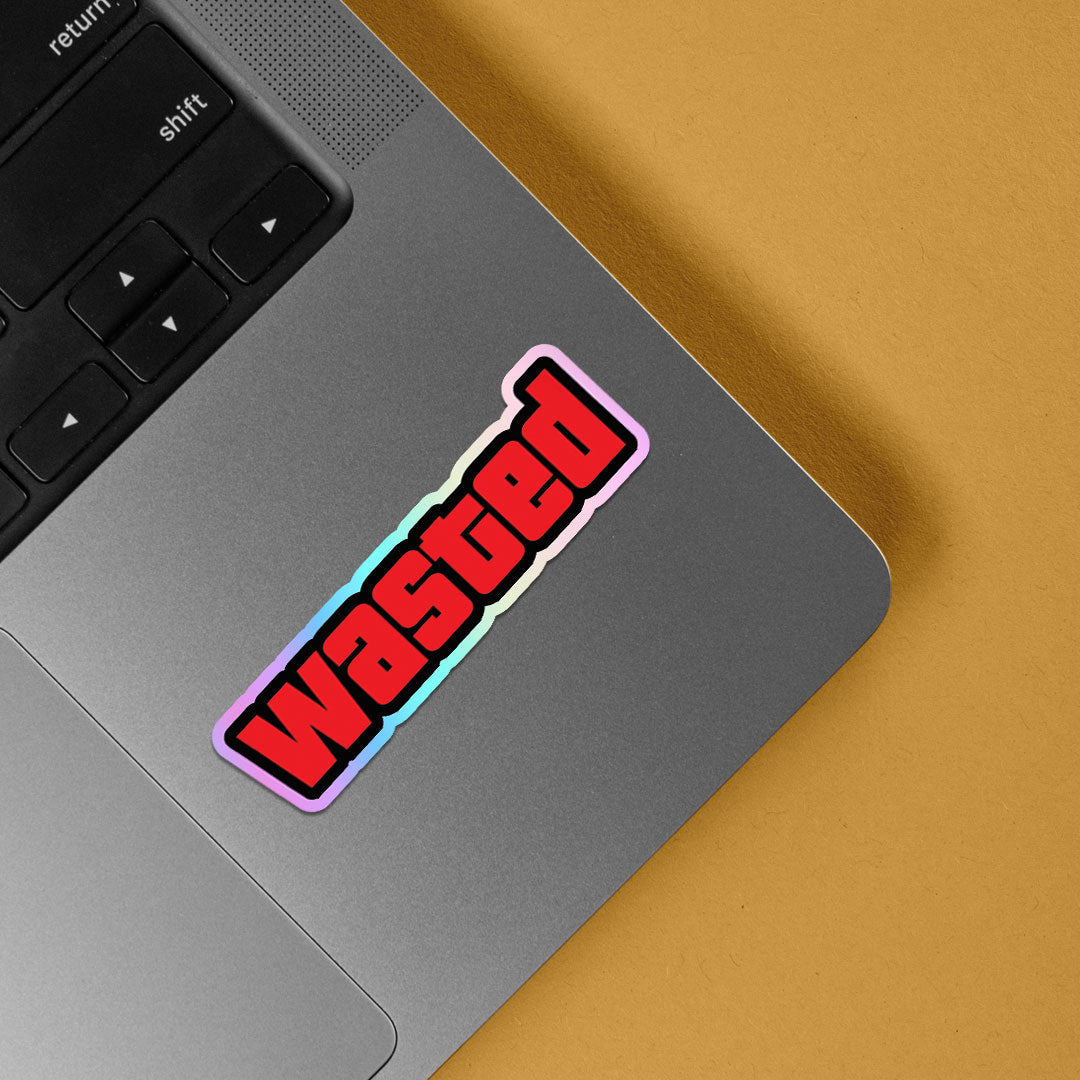 Wasted Holographic Stickers