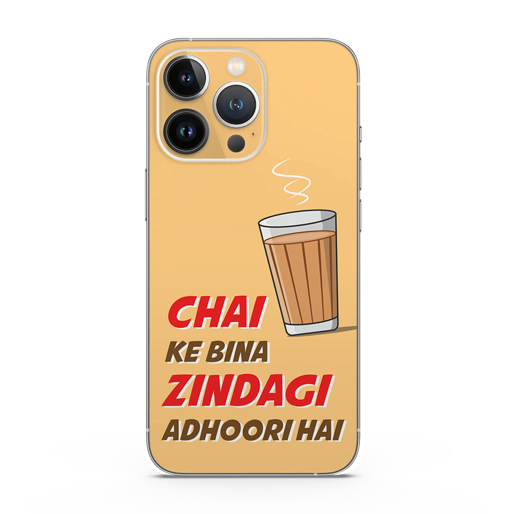 Fomo Store Mobile Skins Miscellaneous Chai Ke Bina Zindagi Adhoori Hai