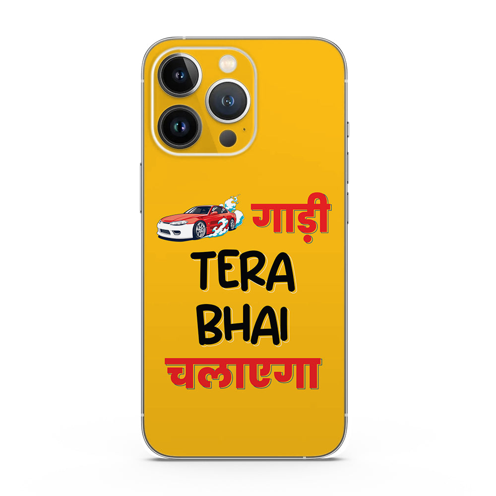 Fomo Store Mobile Skins Miscellaneous Gaadi Tera Bhai Chalayega