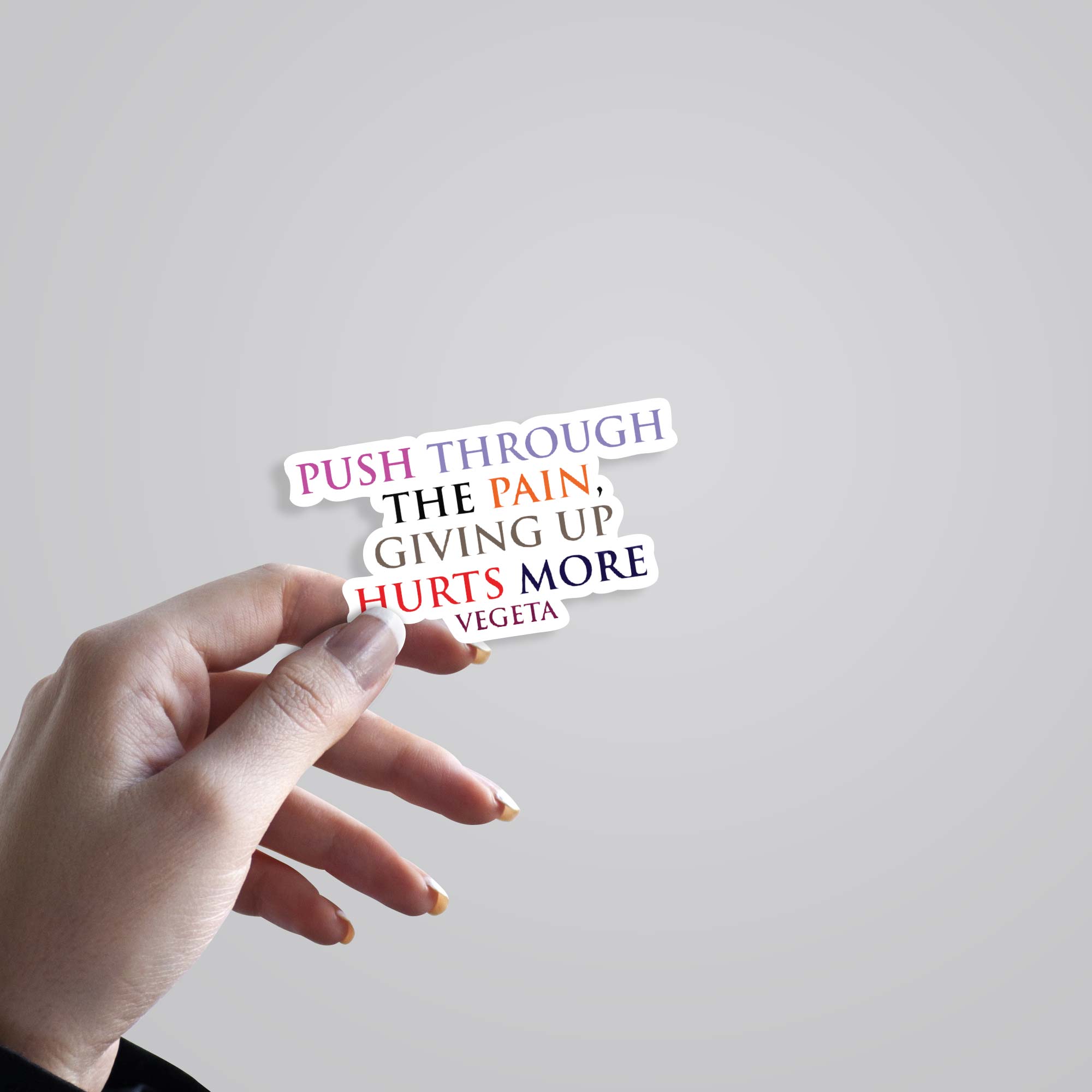 Push through the pain Anime Stickers