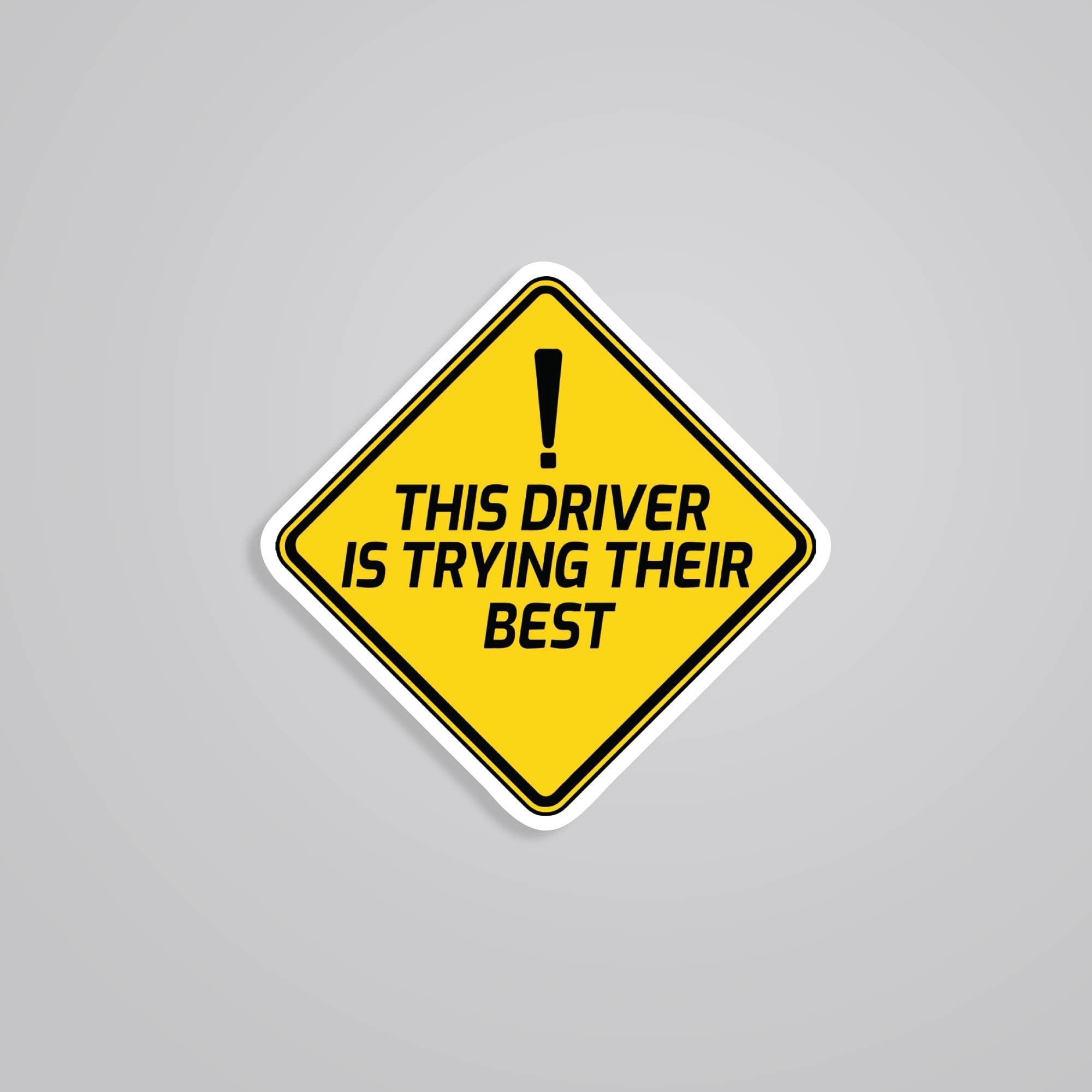 Fomo Store Stickers Cars & Bikes This driver is trying their best