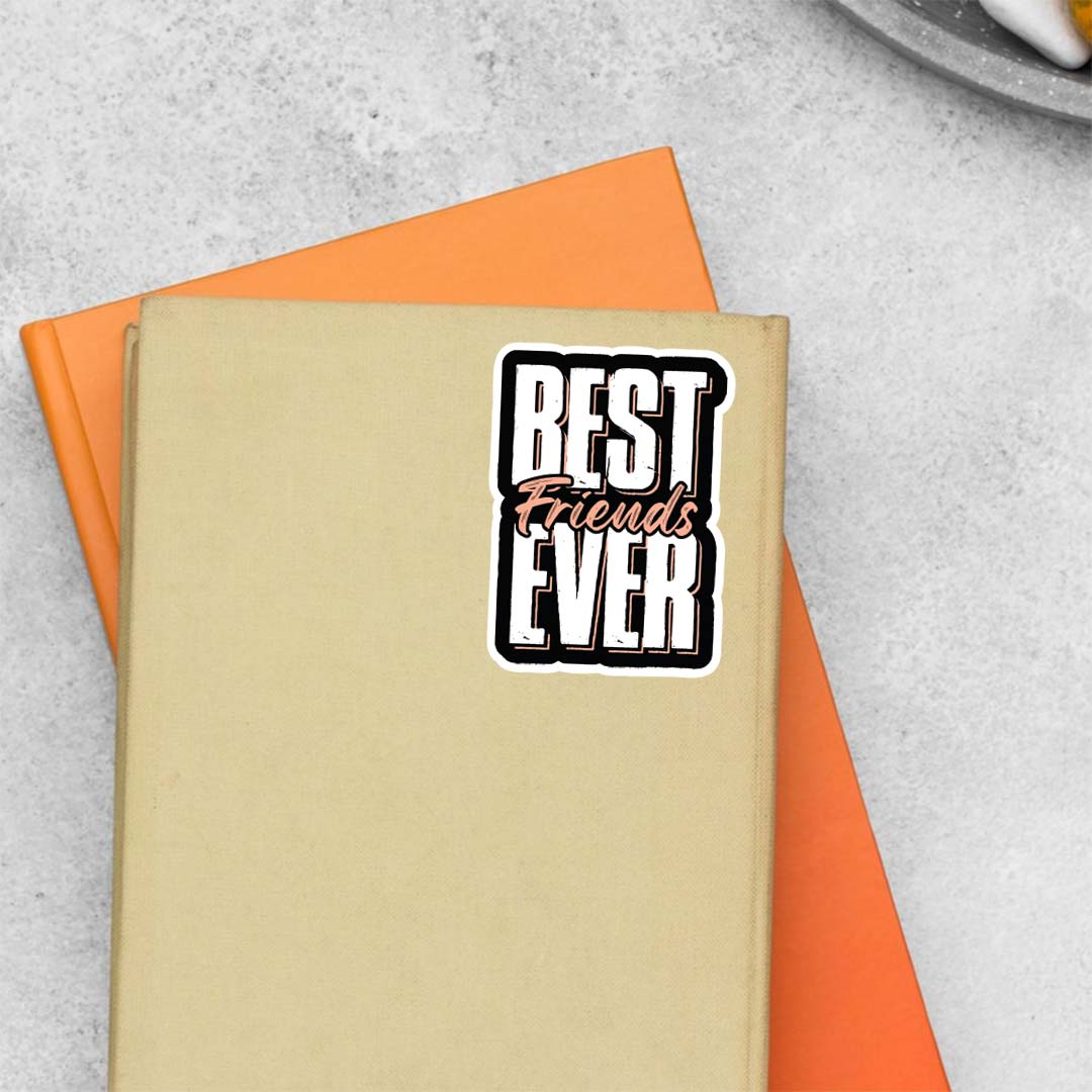 Best Friends Ever Casual Stickers