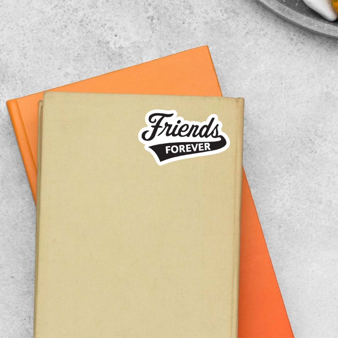 Friends Forever Casual Stickers