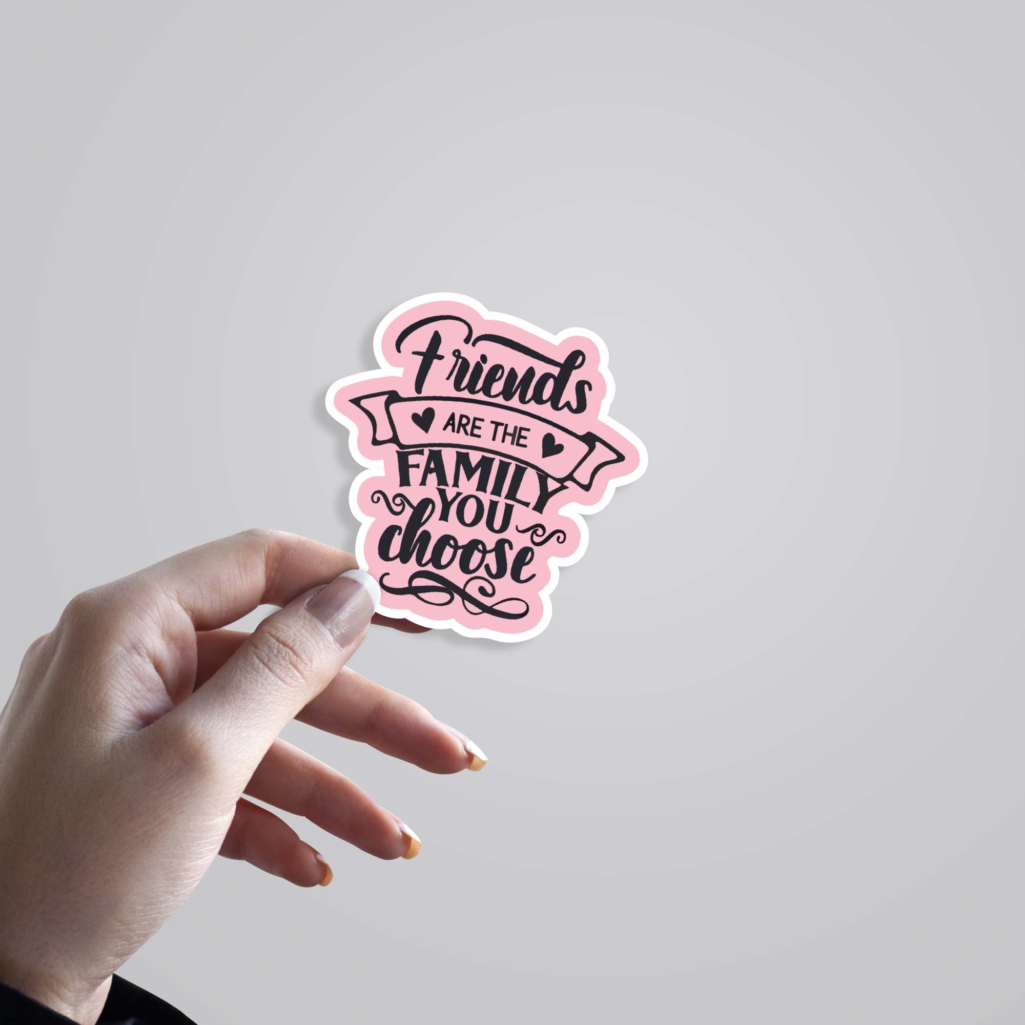Friends are the family you choose Casual Stickers