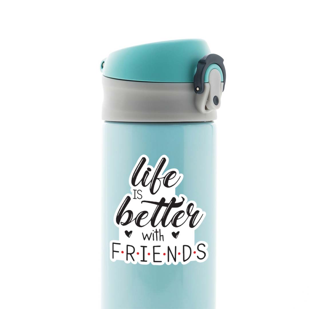 Life is better with friends Casual Stickers