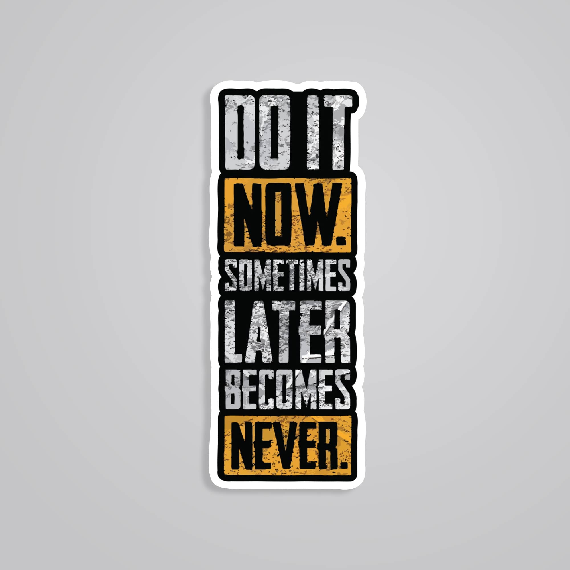 Fomo Store Stickers Motivational Do it now