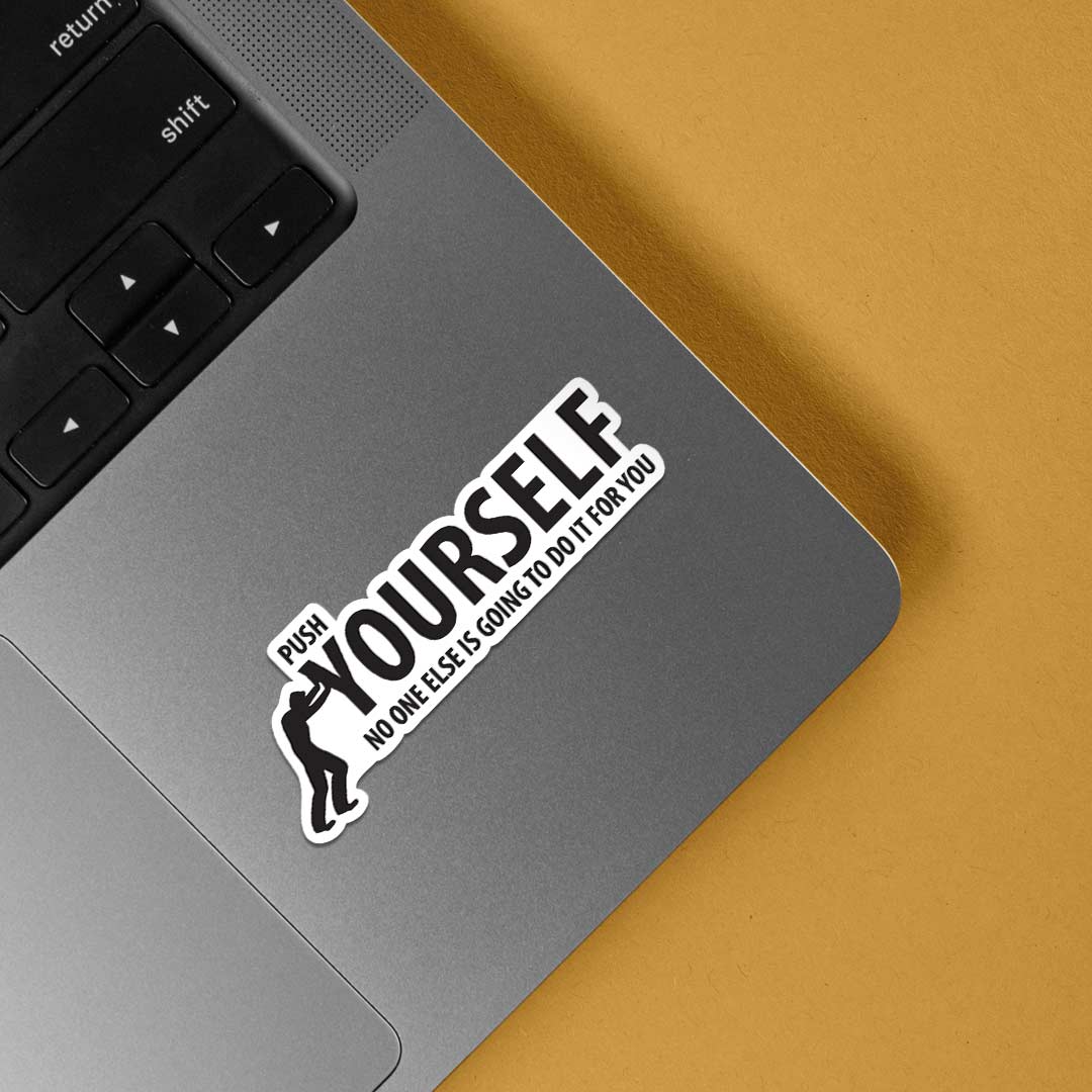 Push Yourself Motivational Stickers