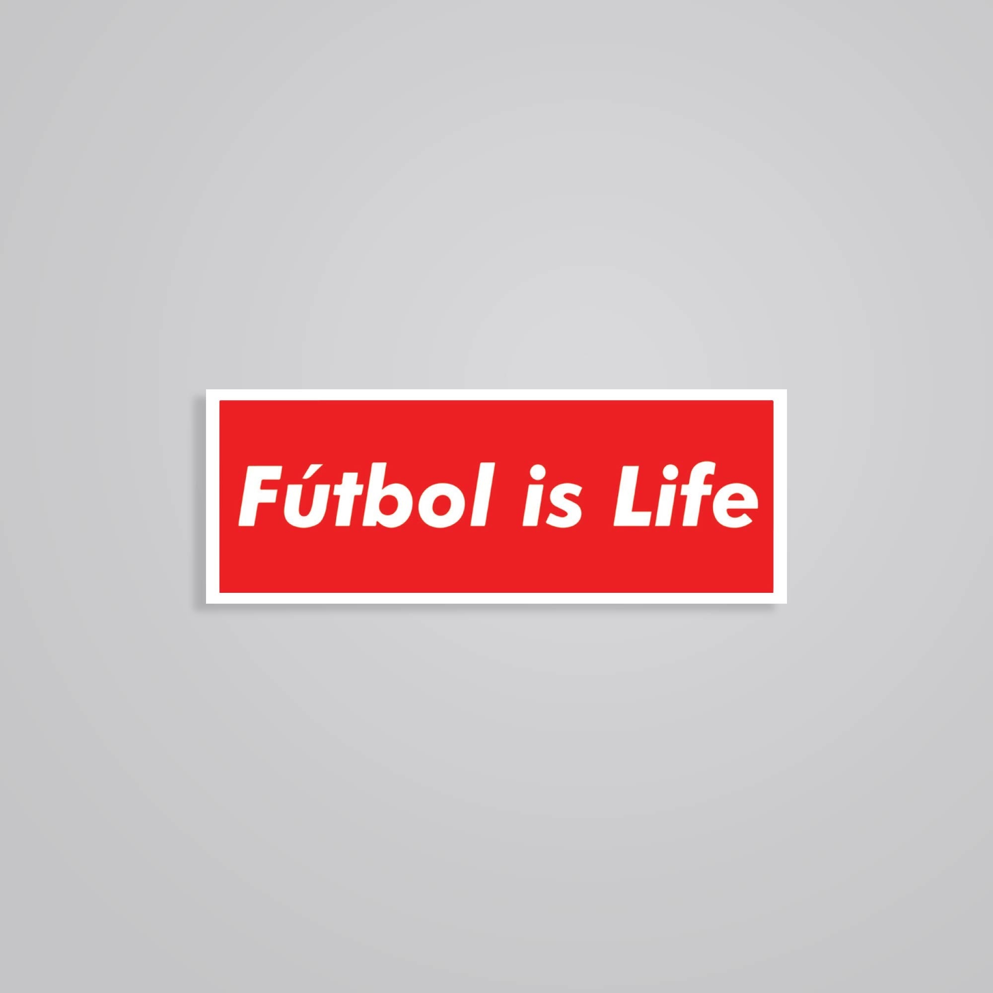 Fomo Store Stickers Sports Futbol is Life