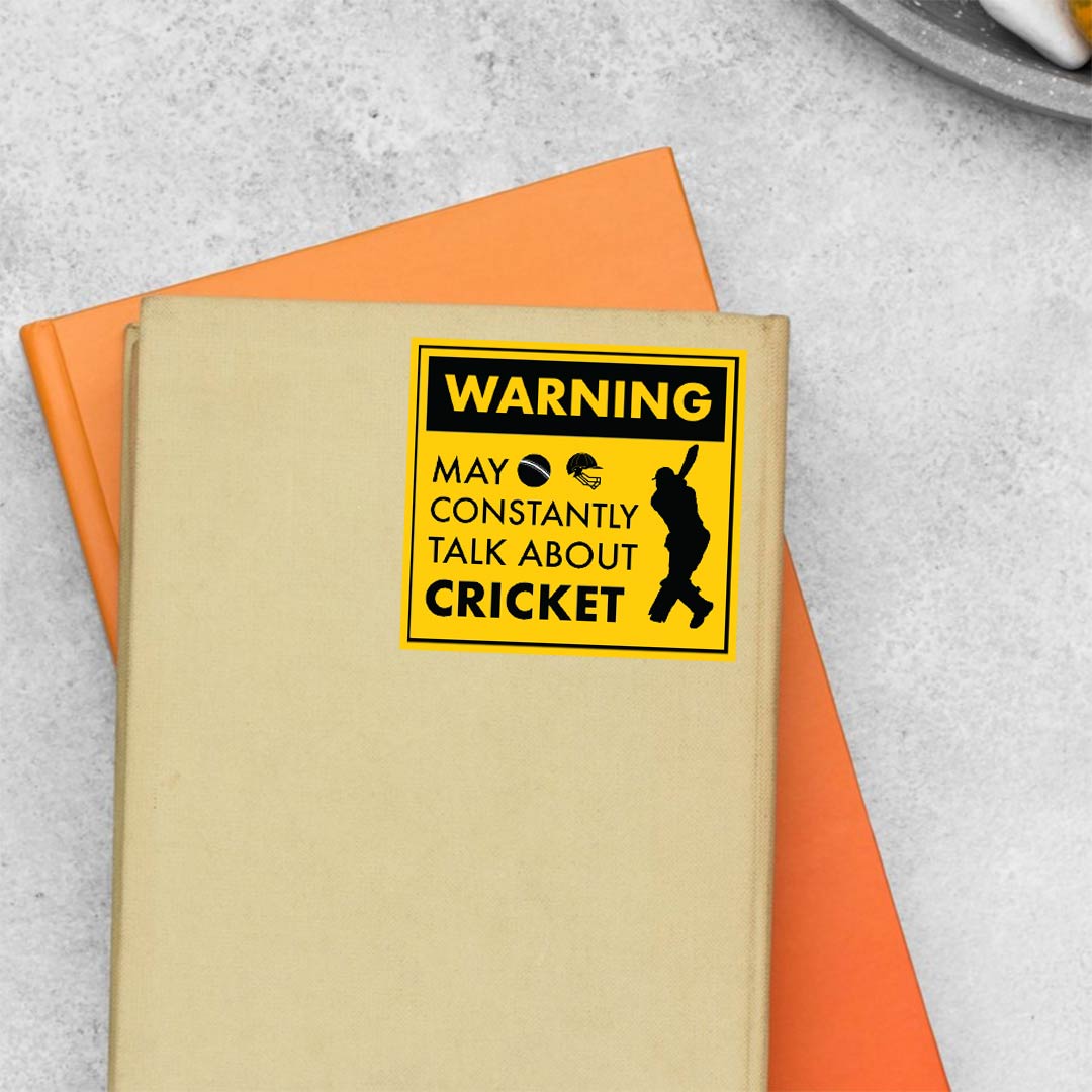 Warning May Constantly Talk About Cricket Sports Stickers