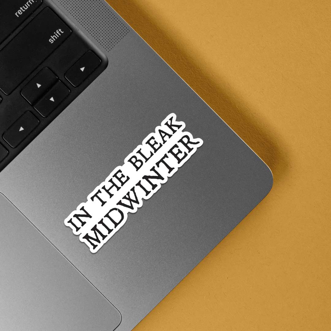 In the bleak midwinter TV Shows Stickers