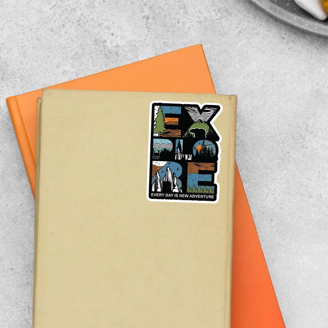 Explore everyday is new adventure Travels Stickers