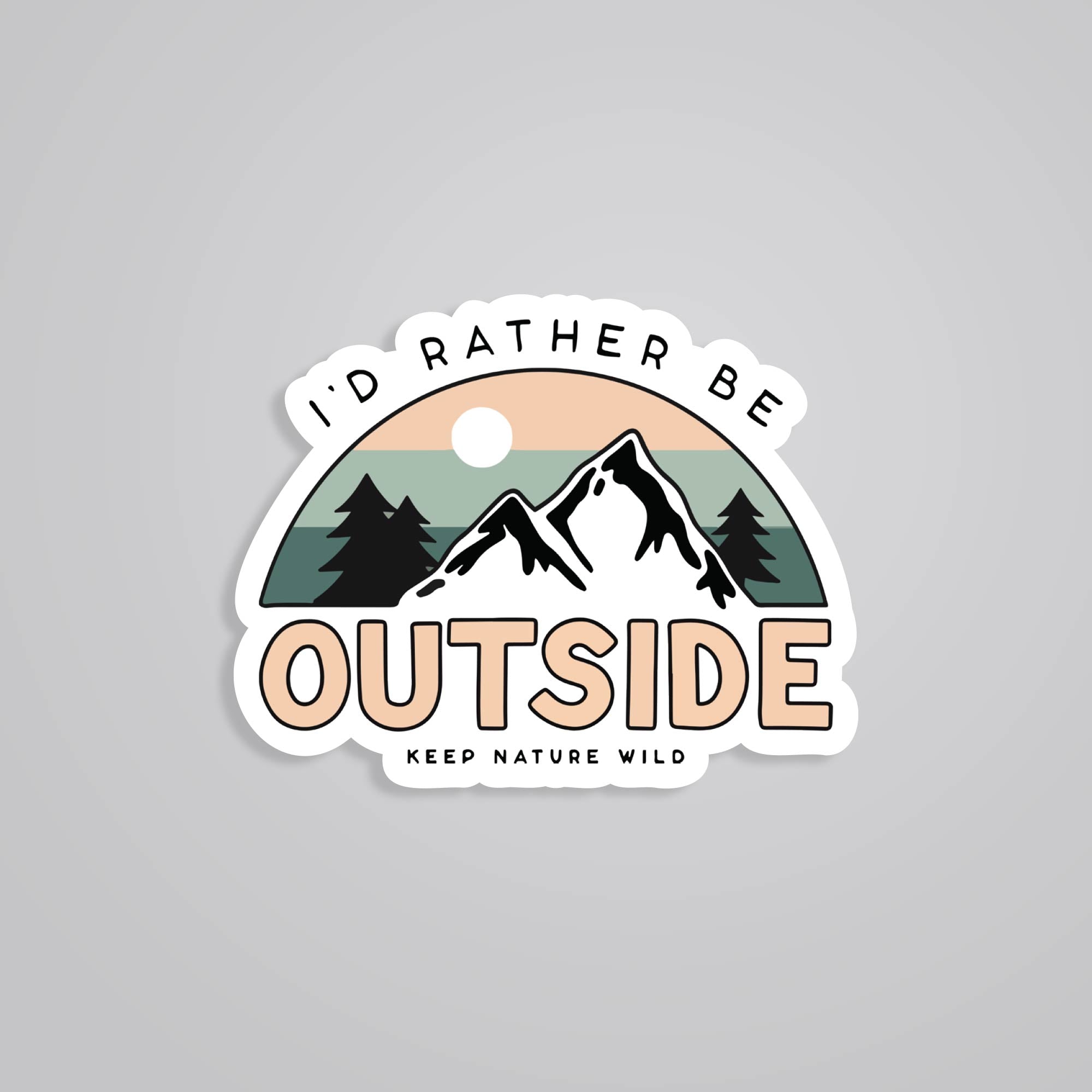 Fomo Store Stickers Travels I'd rather be outside