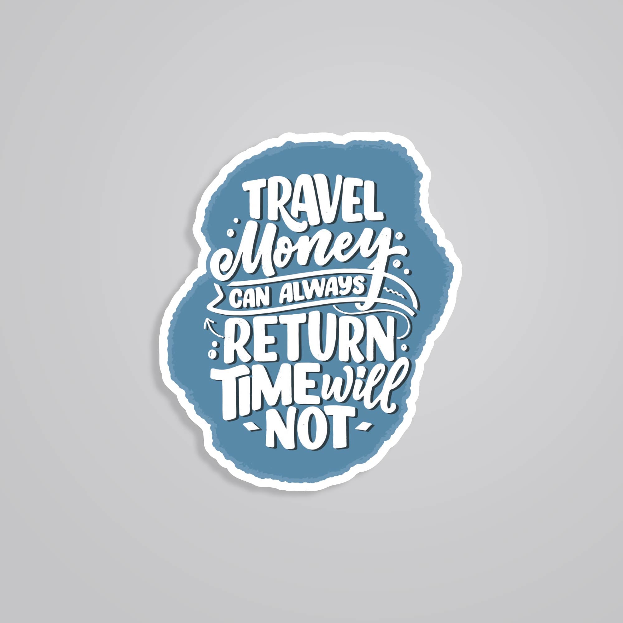 Fomo Store Stickers Travels Travel Money can always return