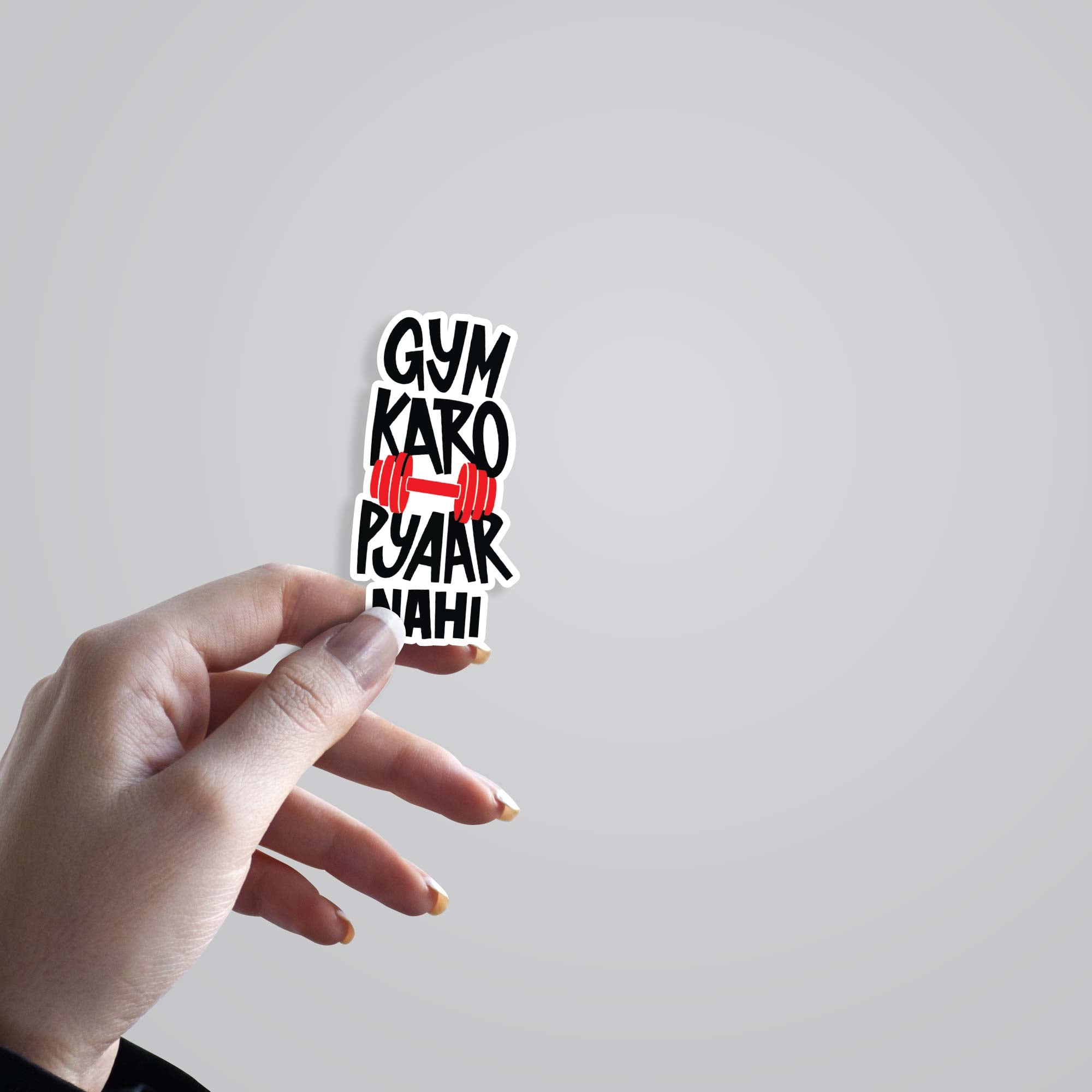 Gym karo pyaar nahi Witty Stickers
