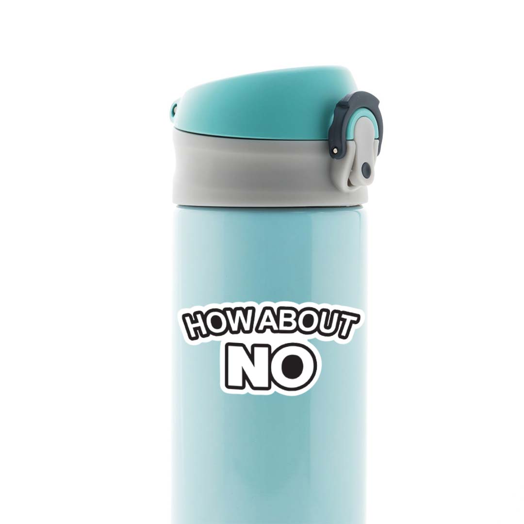 How about NO Witty Stickers