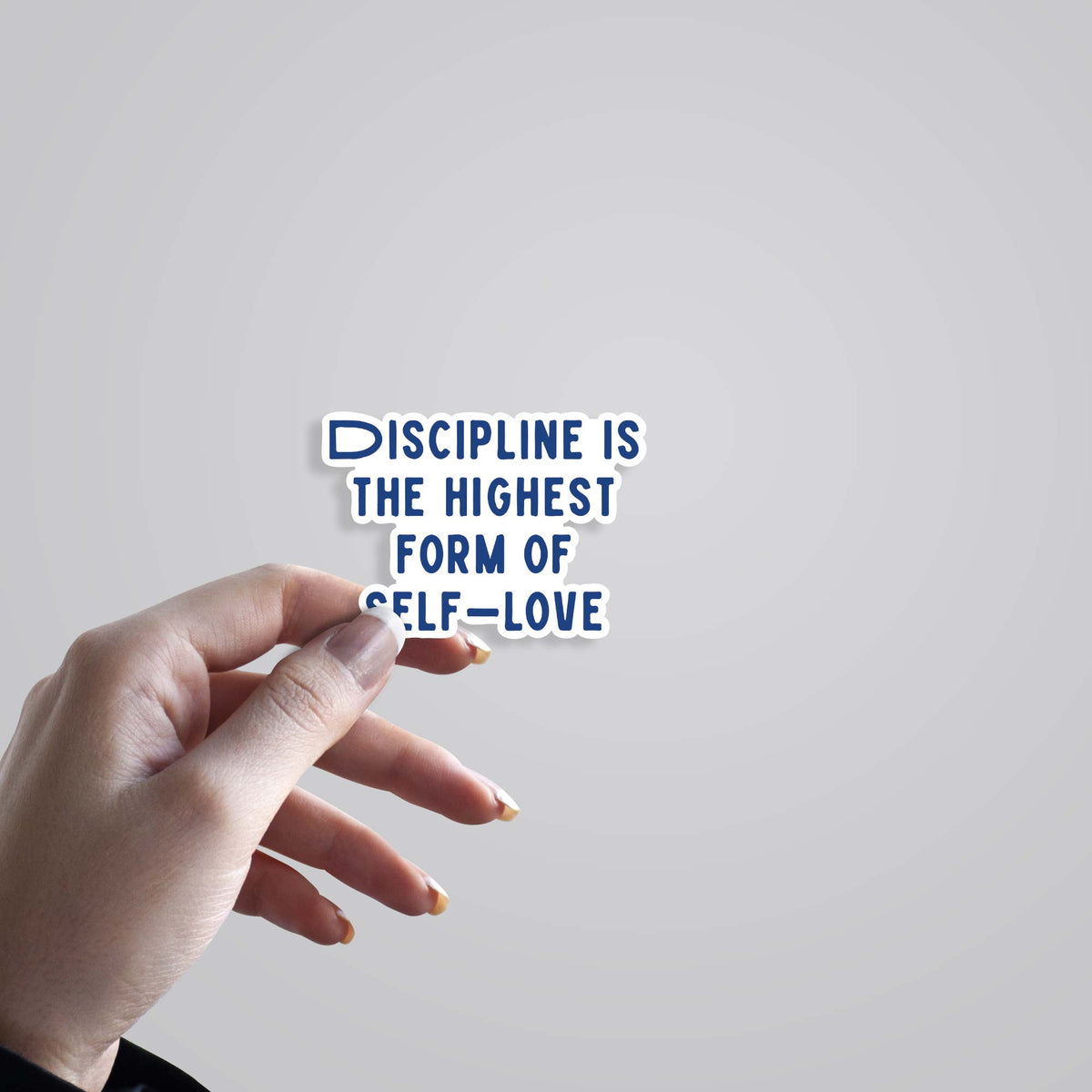 3D Discipline is the highest form of self love Motivational Stickers