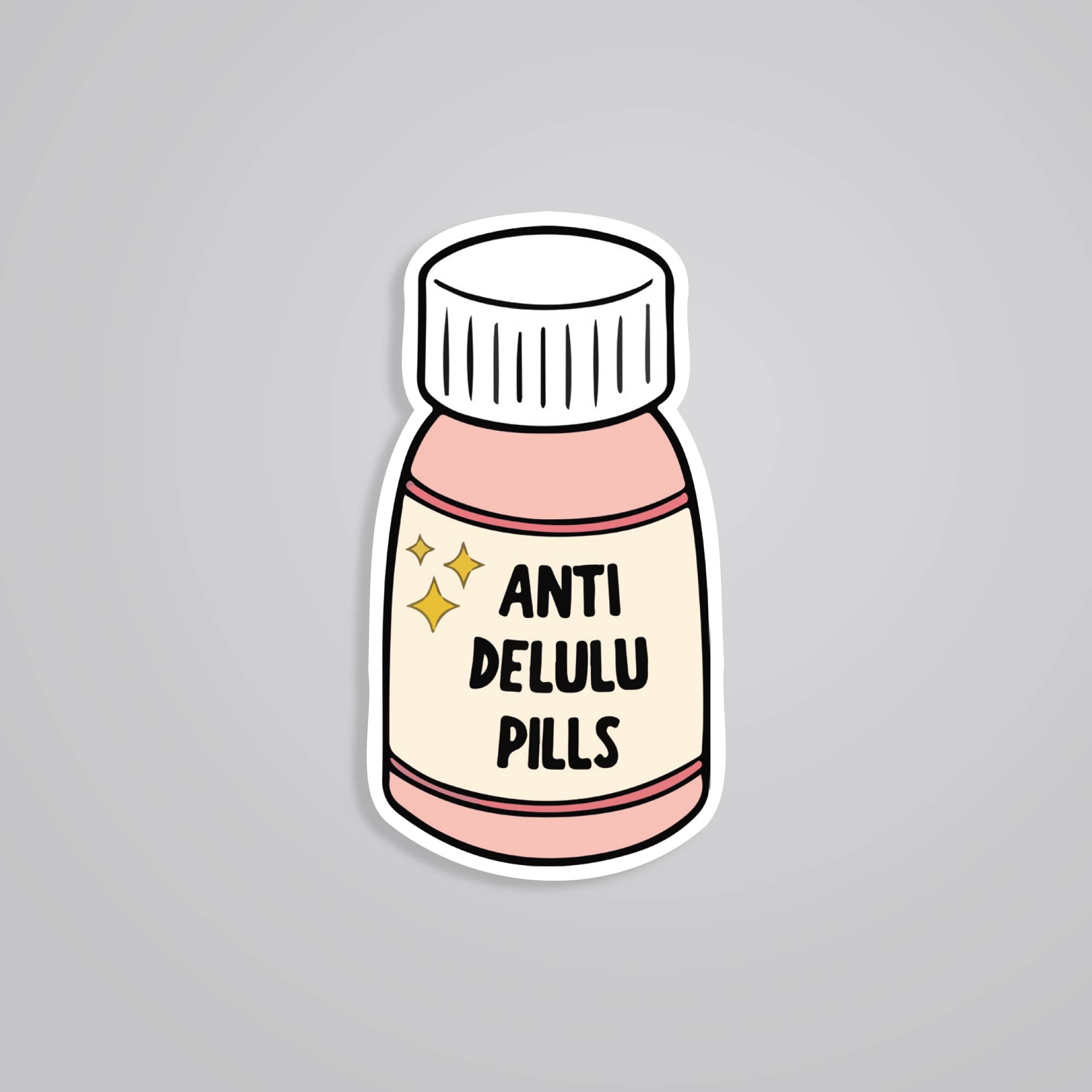 Fomo Store Stickers Witty Anti Delulu Pills