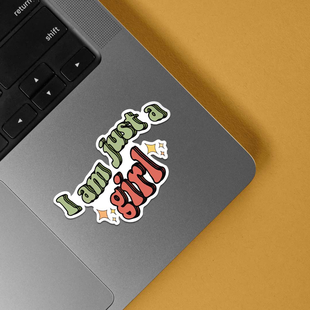 I am just a girl Witty Stickers