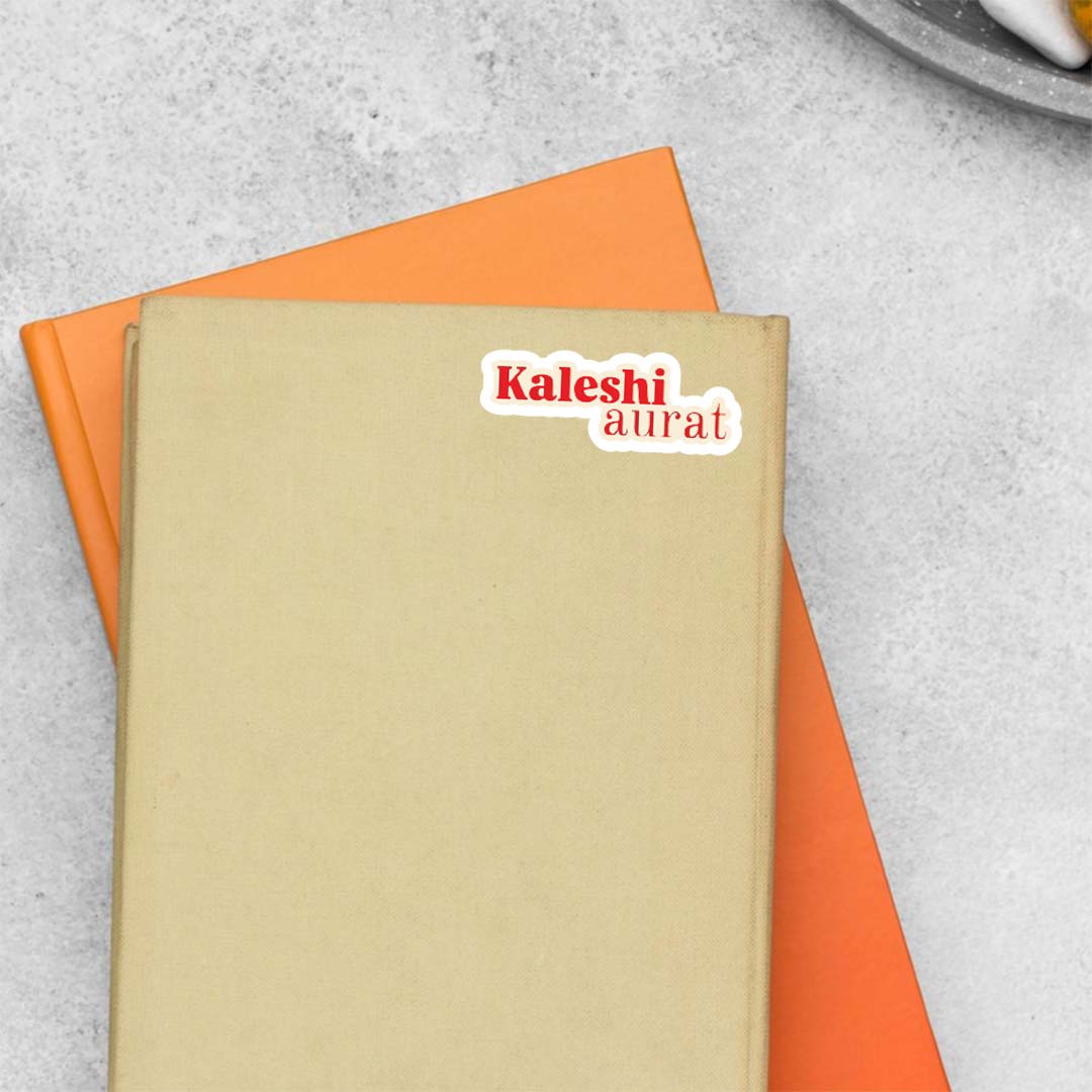 Kaleshi Aurat Witty Stickers