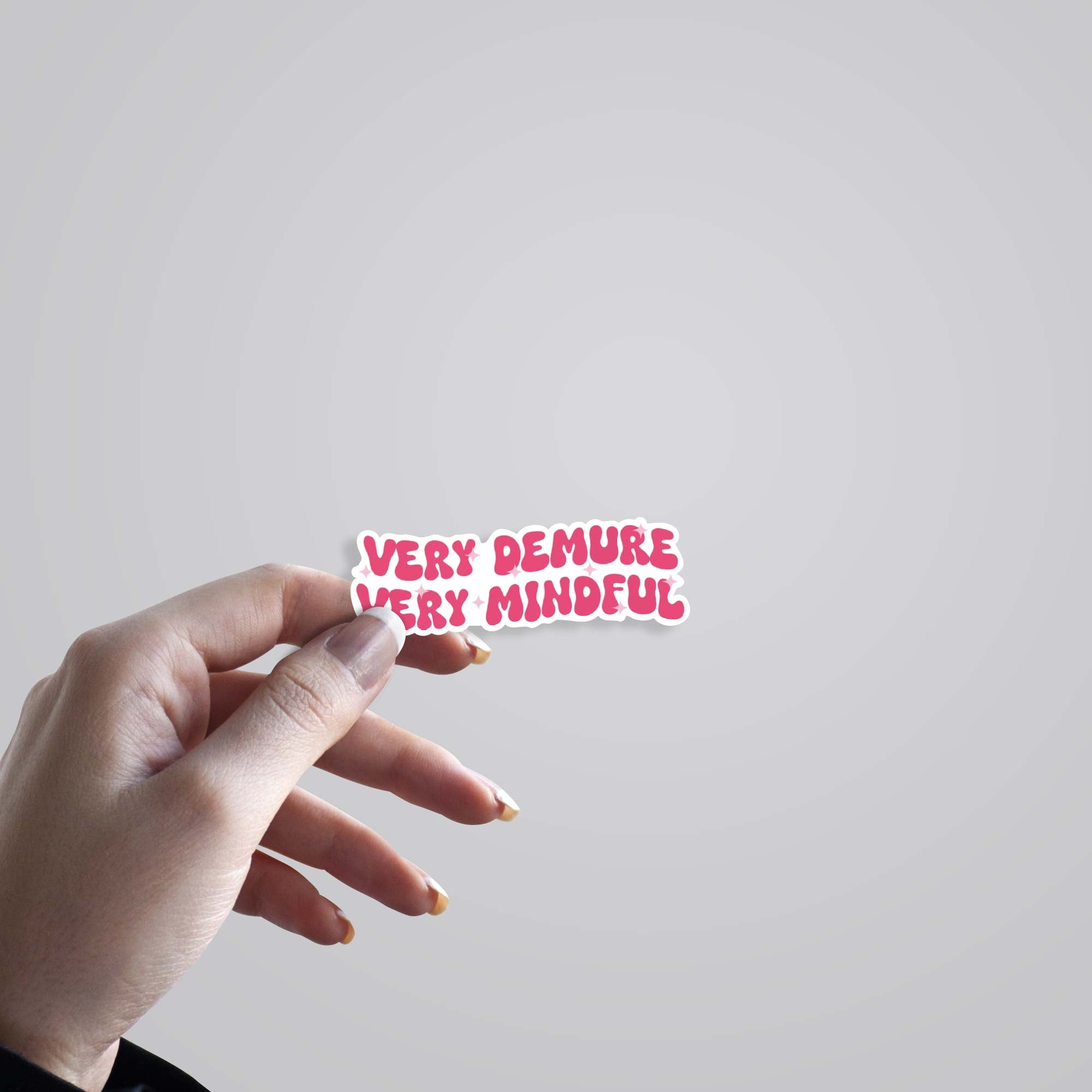 Very demure Very mindful Witty Stickers