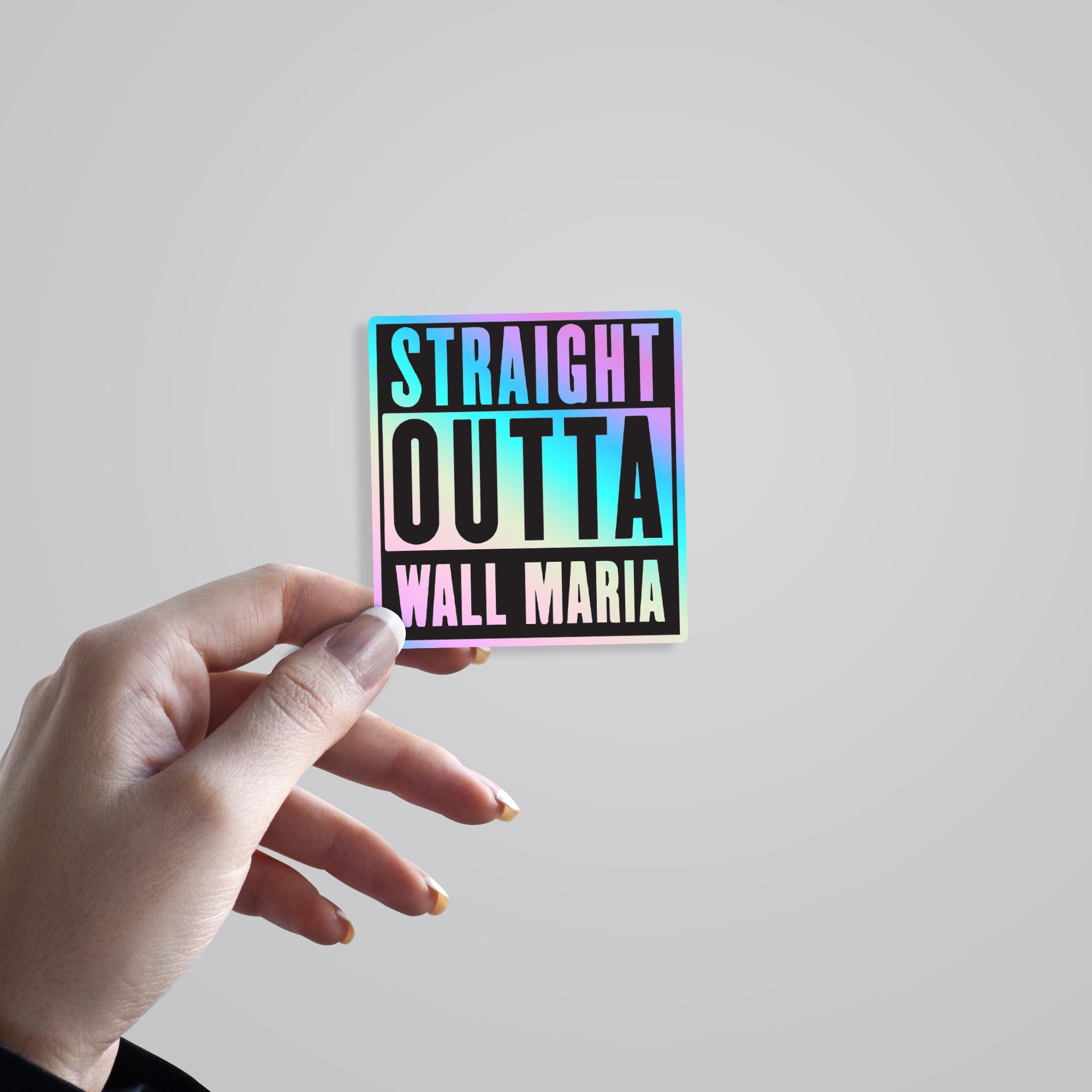 Straight Outta Wall Maria Holographic Stickers
