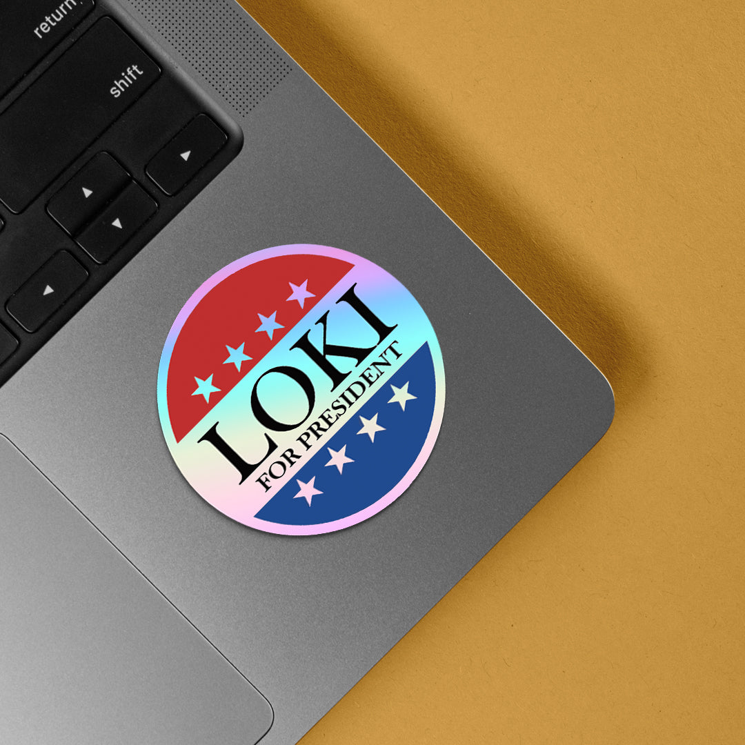 Loki for President Holographic Stickers