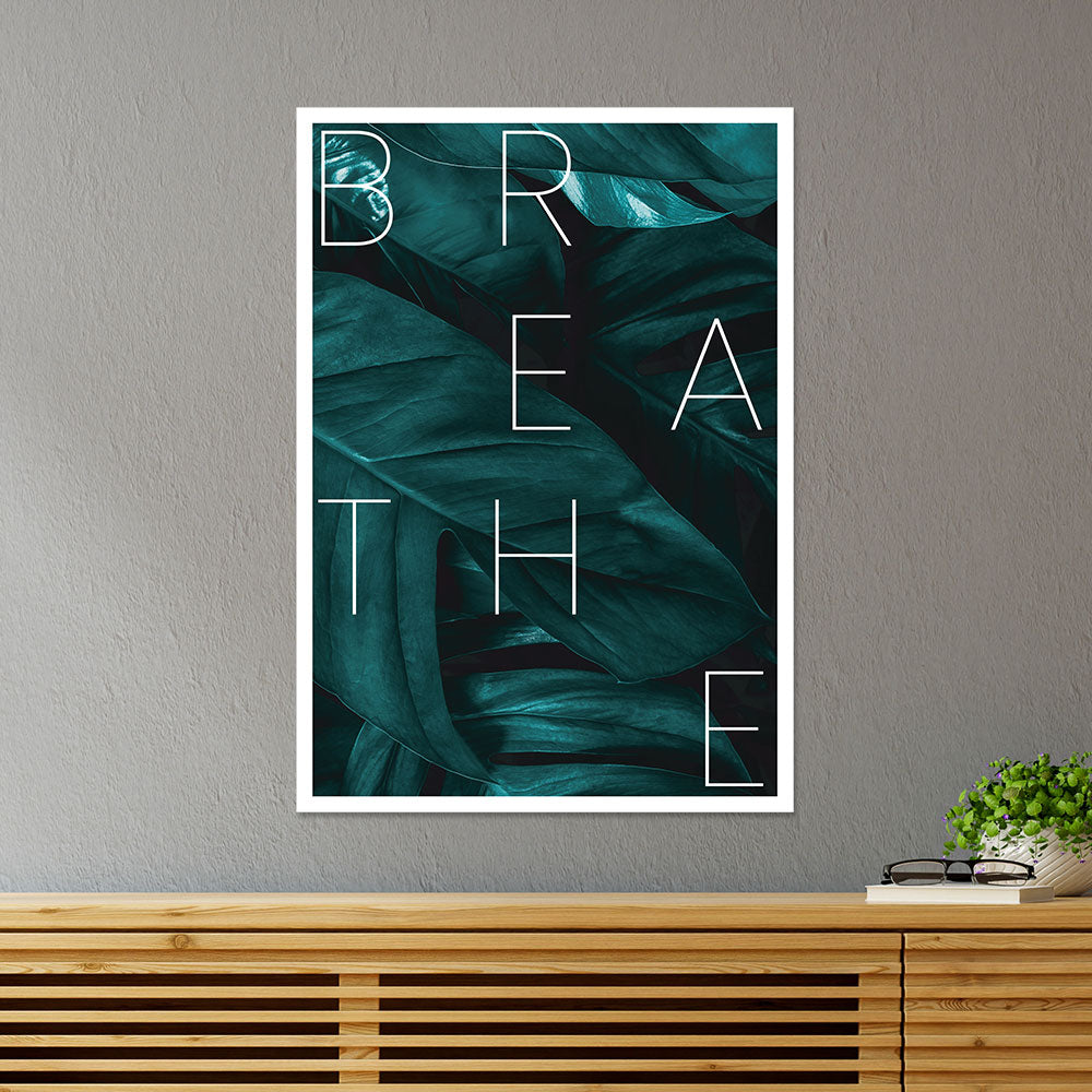 Breathe Motivational Poster