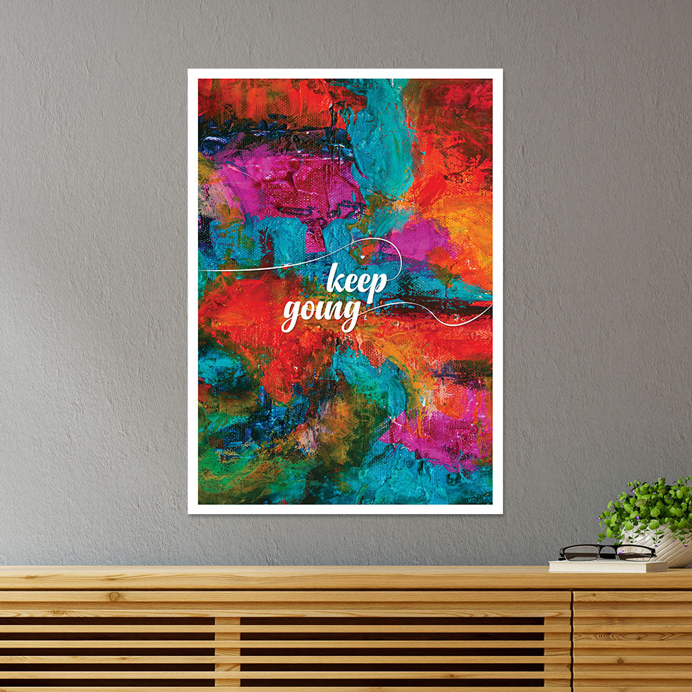 Keep Going Motivational Poster