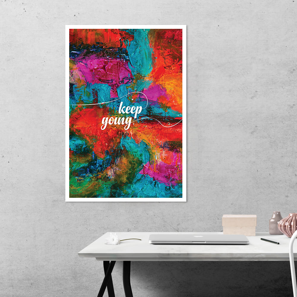 Keep Going Motivational Poster